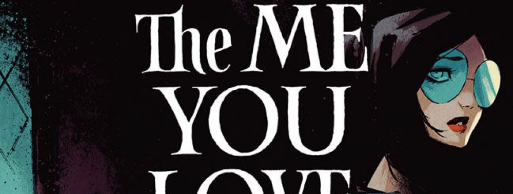 Skottie Young retrouve Jorge Corona (Middlewest) pour The Me You Love in the Dark