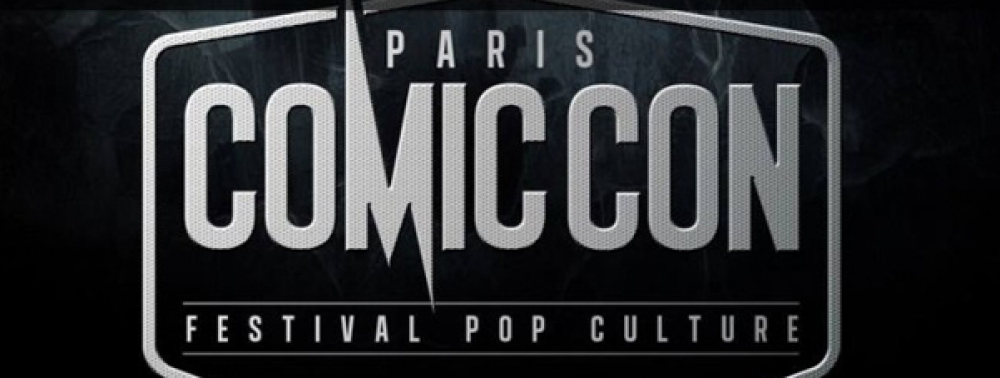 Une nouvelle salve d'invités comics pour la Comic Con Paris 2017