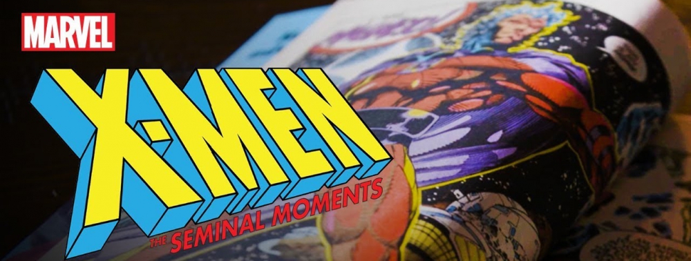 Marvel met en ligne le deuxième épisode de sa série documentaire consacrée aux X-Men