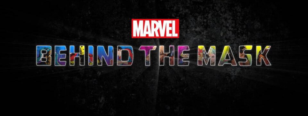 Behind the Mask, un film documentaire Marvel dès le 12 février 2021 sur Disney+