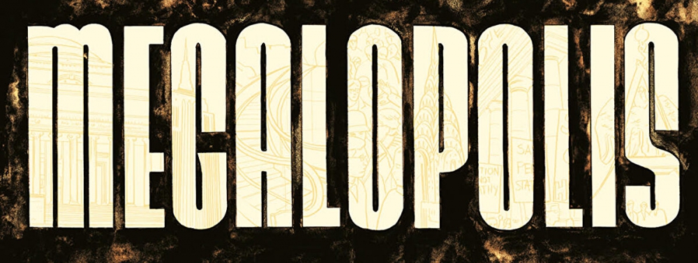 Le réalisateur Francis Ford Coppola s'associe à Jacob Phillips pour le comics Megalopolis chez Image Comics