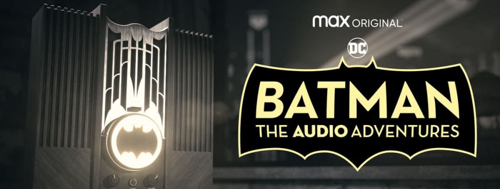 Batman : The Audio Adventures, le podcast du Chevalier Noir, met son premier épisode à disposition gratuitement