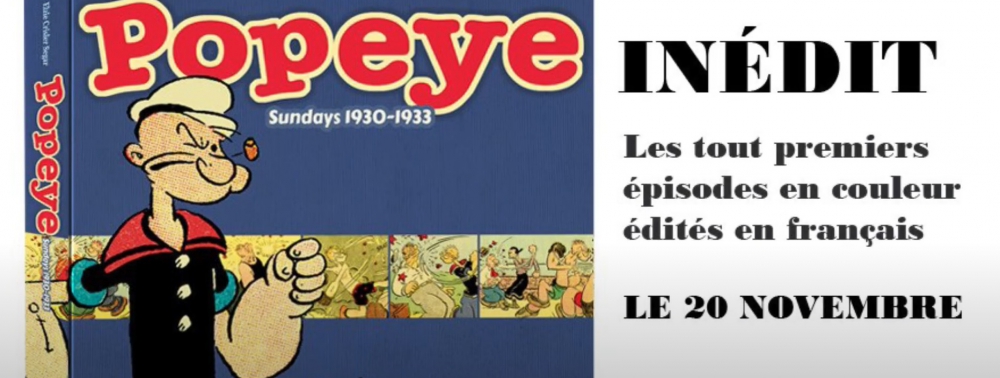 Popeye : les inédits en couleurs : une intégrale du célèbre comic strip annoncée chez Futuropolis
