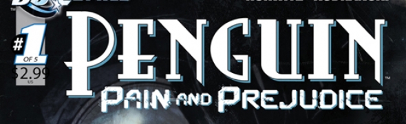 Penguin : Pain And Prejudice #1, la preview