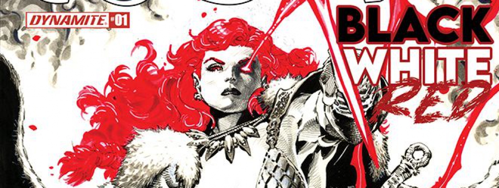 Dynamite annonce une anthologie Red Sonja : Black White Red pour juillet 2021