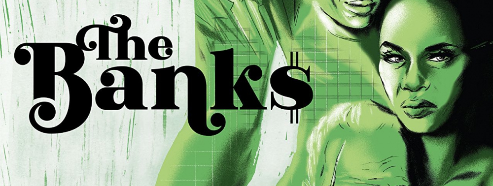 The Banks de Roxane Gay et Ming Doyle (TKO Studios) en route pour le cinéma