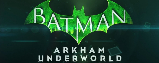 Un trailer de lancement pour Batman : Arkham Underworld
