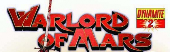 Warlord of Mars : Dejah Thoris, un titre qui sait se faire désirer !