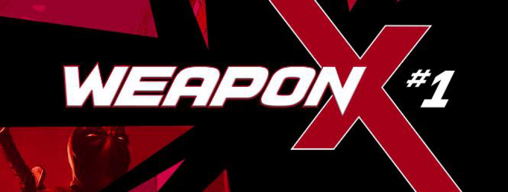Marvel annonce une nouvelle série Weapon X