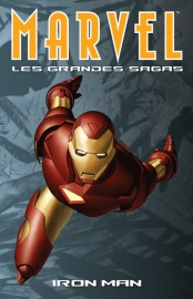 MARVEL : LES GRANDES SAGAS 3 – IRON MAN