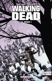 Walking Dead 14. Piégés !