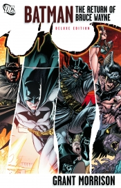 Batman : The return of Bruce Wayne