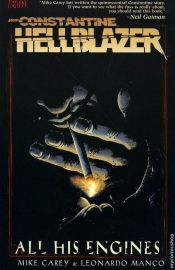 Hellblazer : All His Engines