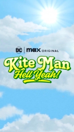 Kite Man : Hell Yeah !